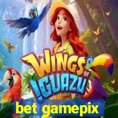 bet gamepix