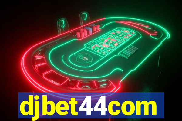 djbet44com