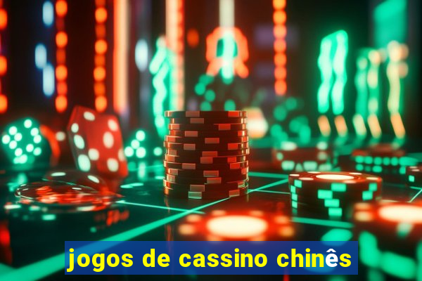 jogos de cassino chinês