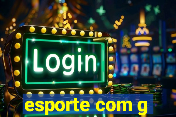 esporte com g