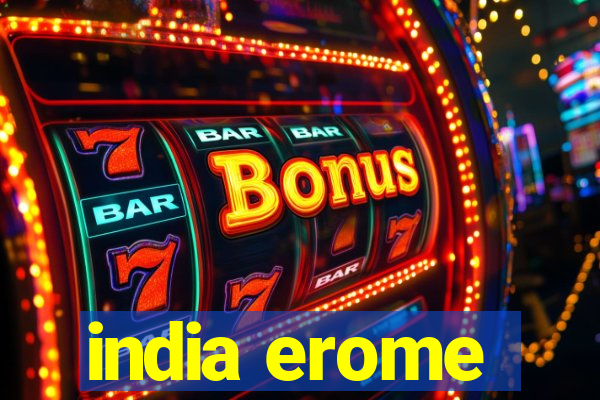 india erome