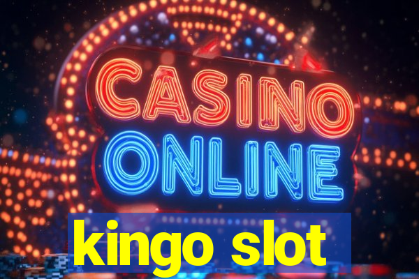 kingo slot