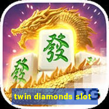 twin diamonds slot