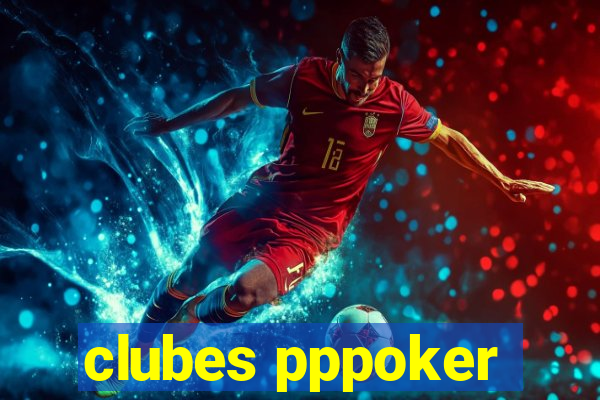 clubes pppoker