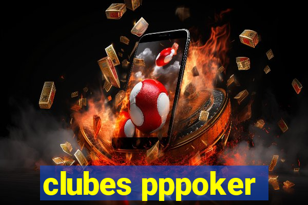 clubes pppoker