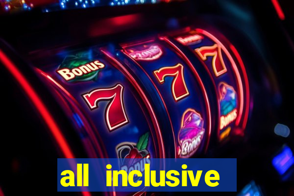 all inclusive resorts with casino