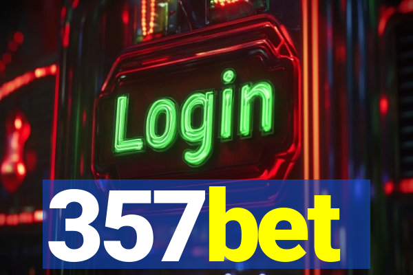 357bet