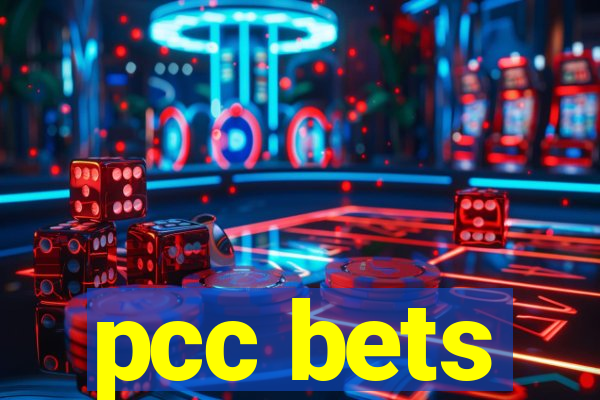 pcc bets