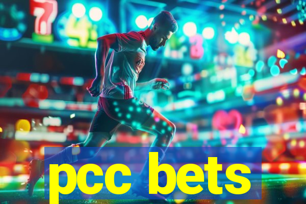 pcc bets