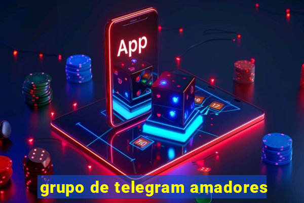 grupo de telegram amadores