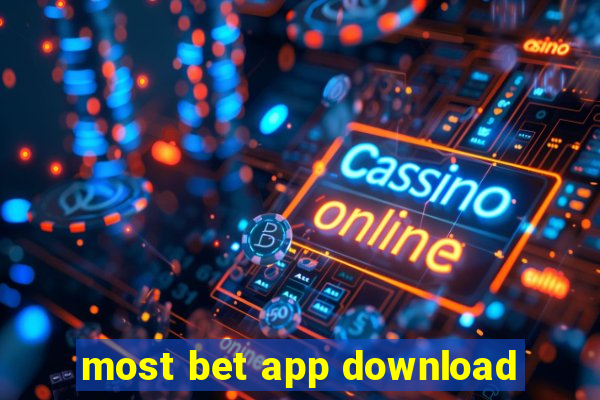 most bet app download