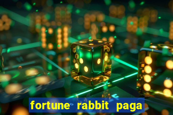 fortune rabbit paga mesmo Informational