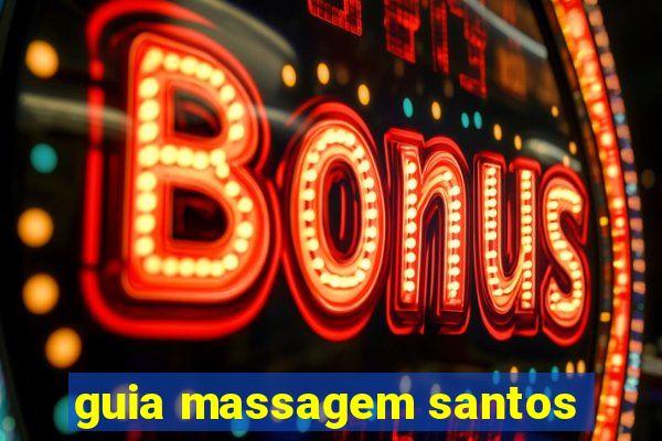 guia massagem santos