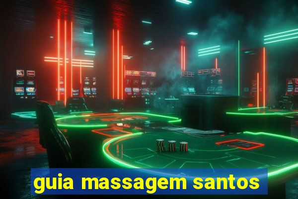 guia massagem santos