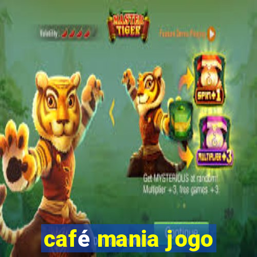 café mania jogo