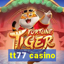 tt77 casino