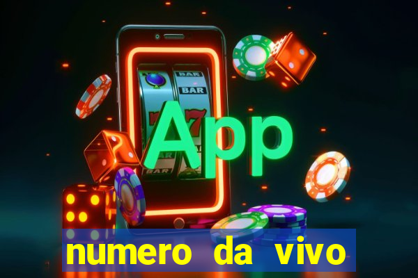 numero da vivo para antecipar promo莽茫o