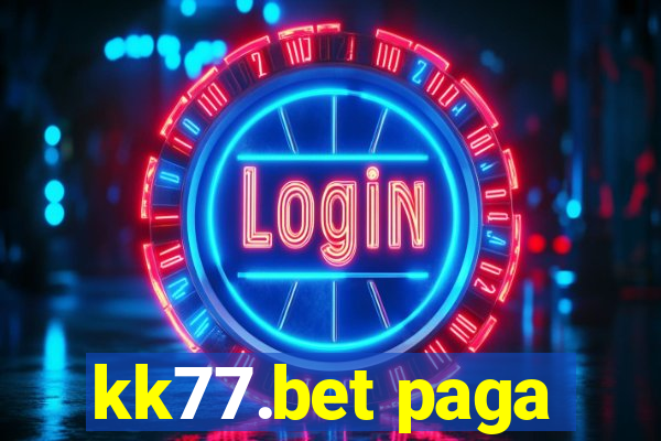 kk77.bet paga