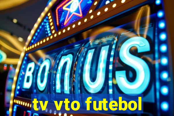 tv vto futebol