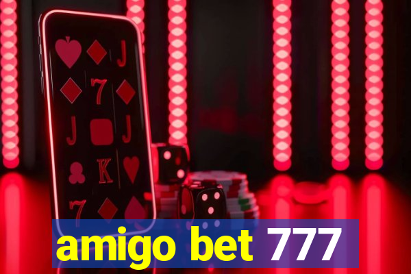 amigo bet 777