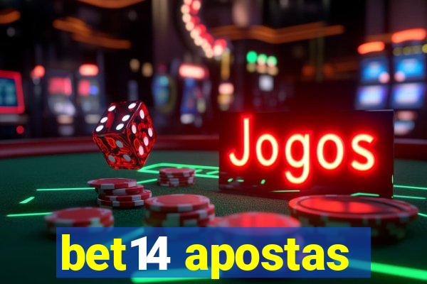 bet14 apostas