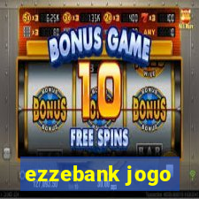 ezzebank jogo