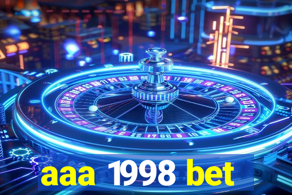 aaa 1998 bet