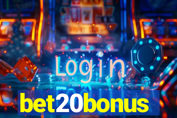 bet20bonus