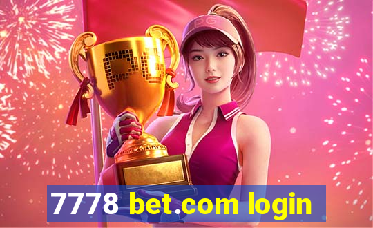 7778 bet.com login