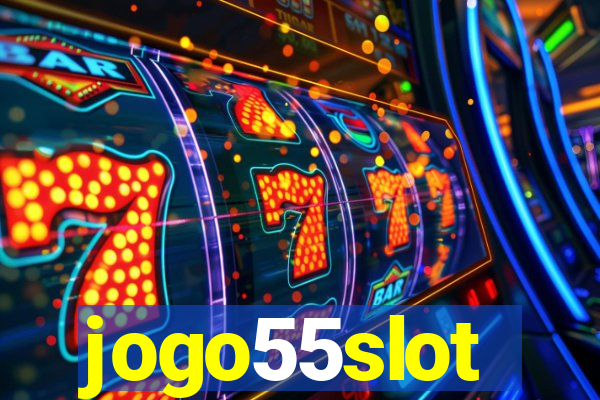 jogo55slot