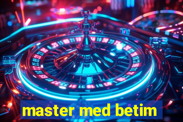 master med betim