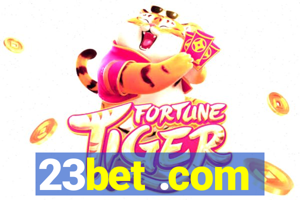 23bet .com