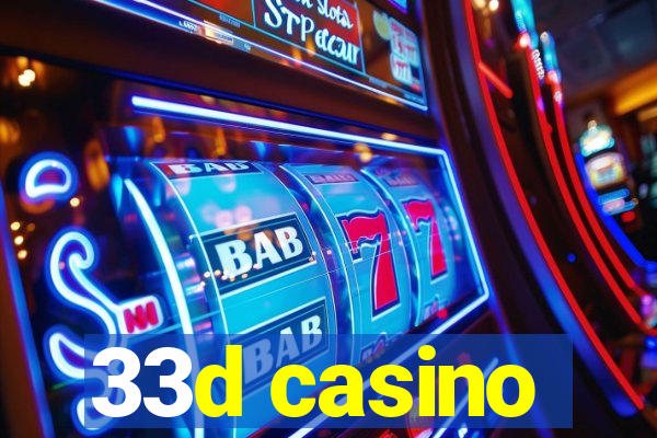 33d casino