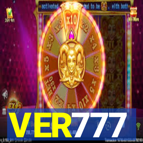 VER777