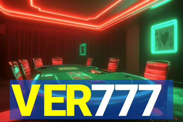 VER777