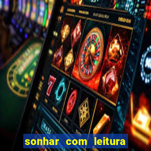 sonhar com leitura de cartas