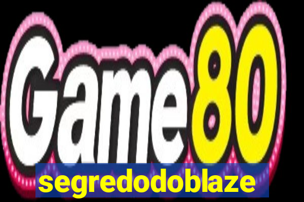 segredodoblaze