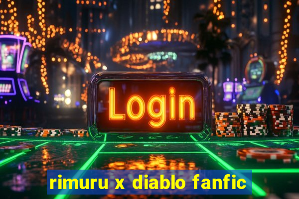 rimuru x diablo fanfic