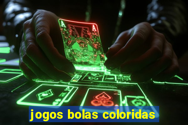 jogos bolas coloridas