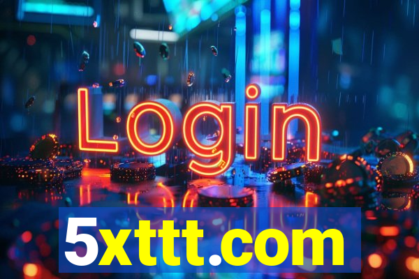 5xttt.com