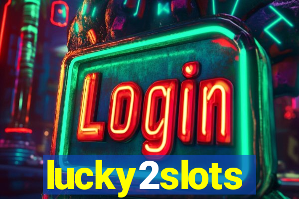 lucky2slots