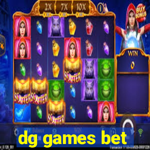 dg games bet