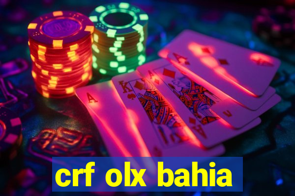 crf olx bahia