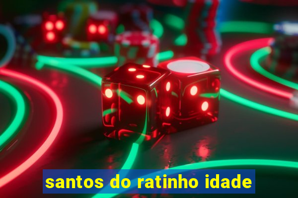 santos do ratinho idade