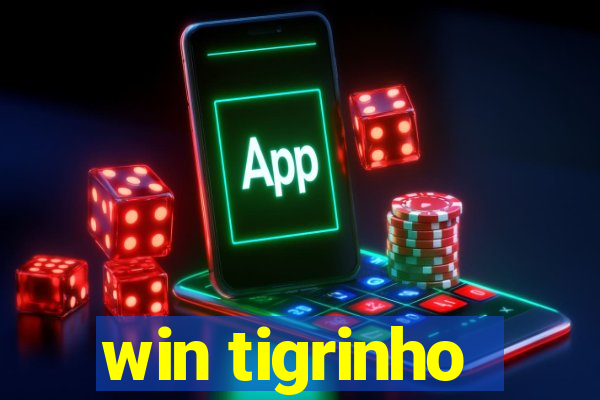 win tigrinho