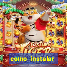 como instalar fortune tiger