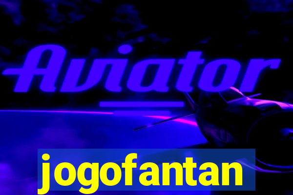 jogofantan