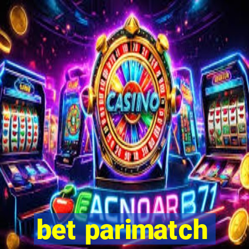 bet parimatch