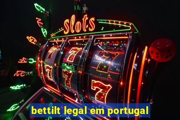 bettilt legal em portugal