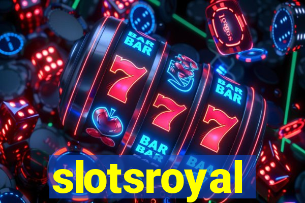 slotsroyal